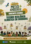Prefeitura recebe inscrições de trabalhos que serão apresentados na Eco Dourados